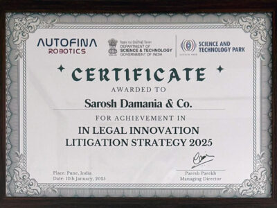 Certificate for Achievement in Legal Innovation Litigation Strategy 2025 awarded to Sarosh Damania & Co. by AutoFina Robotics